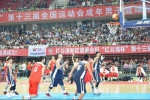第十三届全国运动会成年男子篮球预赛(南昌赛区)正式开赛 - 体育局