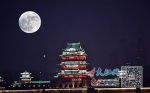 今年最大“超级月亮”亮相南昌夜空 我们一起看月亮爬上来 - 中国江西网